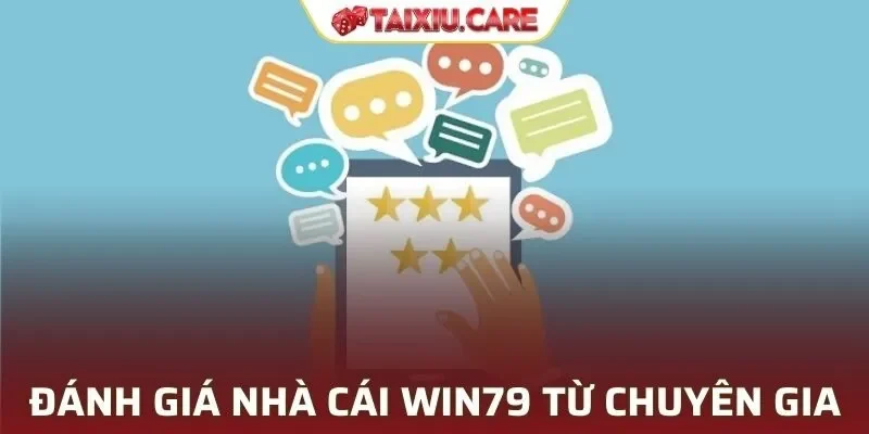 Những ưu điểm tạo nên thương hiệu nổi tiếng WIN79
