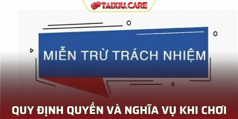 Giúp người chơi hiểu quyền và trách nhiệm