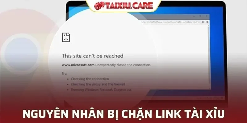 Nguyên nhân dẫn đến tình trạng đường truy cập bị chặn