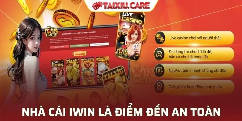 Nhà cái IWIN là điểm đến giải trí an toàn bậc nhất