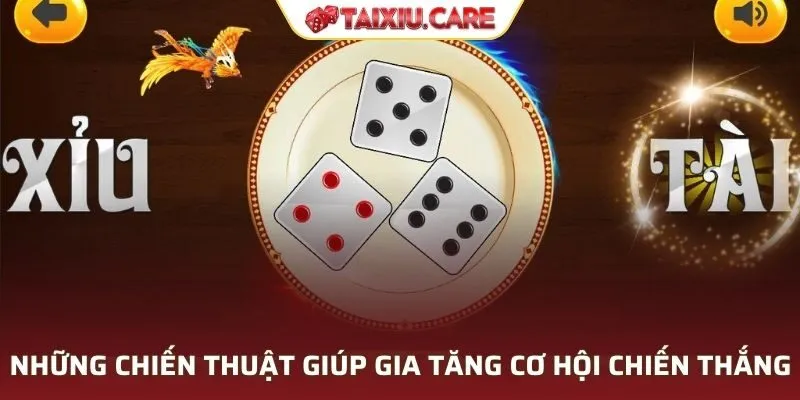 Những chiến thuật giúp hội viên gia tăng cơ hội chiến thắng