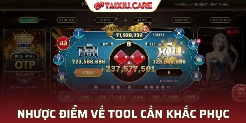 Nhược điểm về tool cần khắc phục
