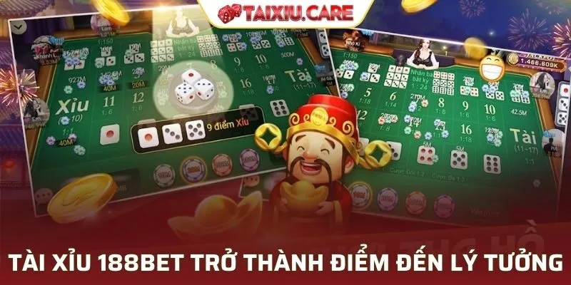 Tài xỉu 188BET trở thành điểm đến lý tưởng